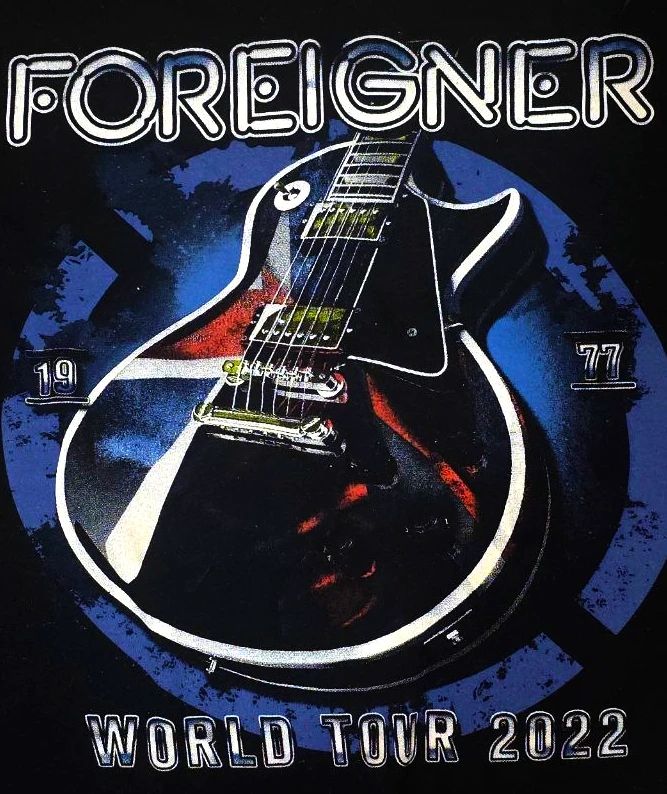 Foreigner World Tour 2022 - Discharge Ink